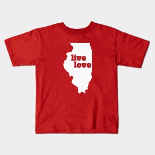 Illinois - Live Love Illinois Kids T-Shirt